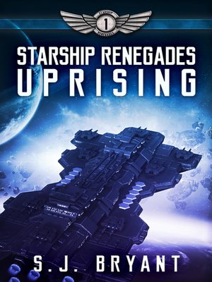 cover image of Uprising: Starship Renegades, Book 1